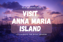 sunset beach picture with the words "visit Anna Maria Island" overlaid on top